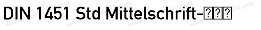 DIN 1451 Std Mittelschrift字体转换